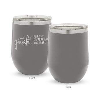 Grateful For The Difference You Make 12 oz. Stainless Steel Tumbler