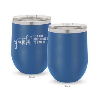 Grateful For The Difference You Make 12 oz. Stainless Steel Tumbler