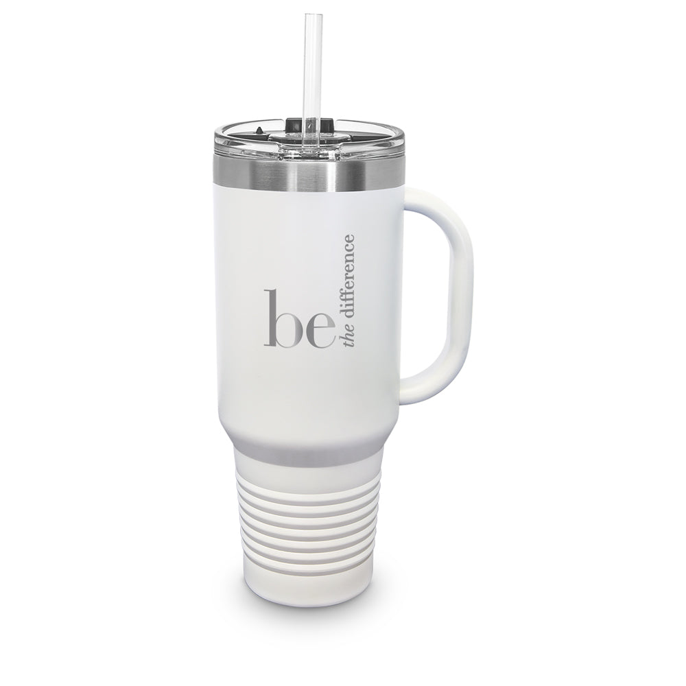 Be The Difference 40 oz. Stainless Steel Travel Tumbler w/ Handle & Straw