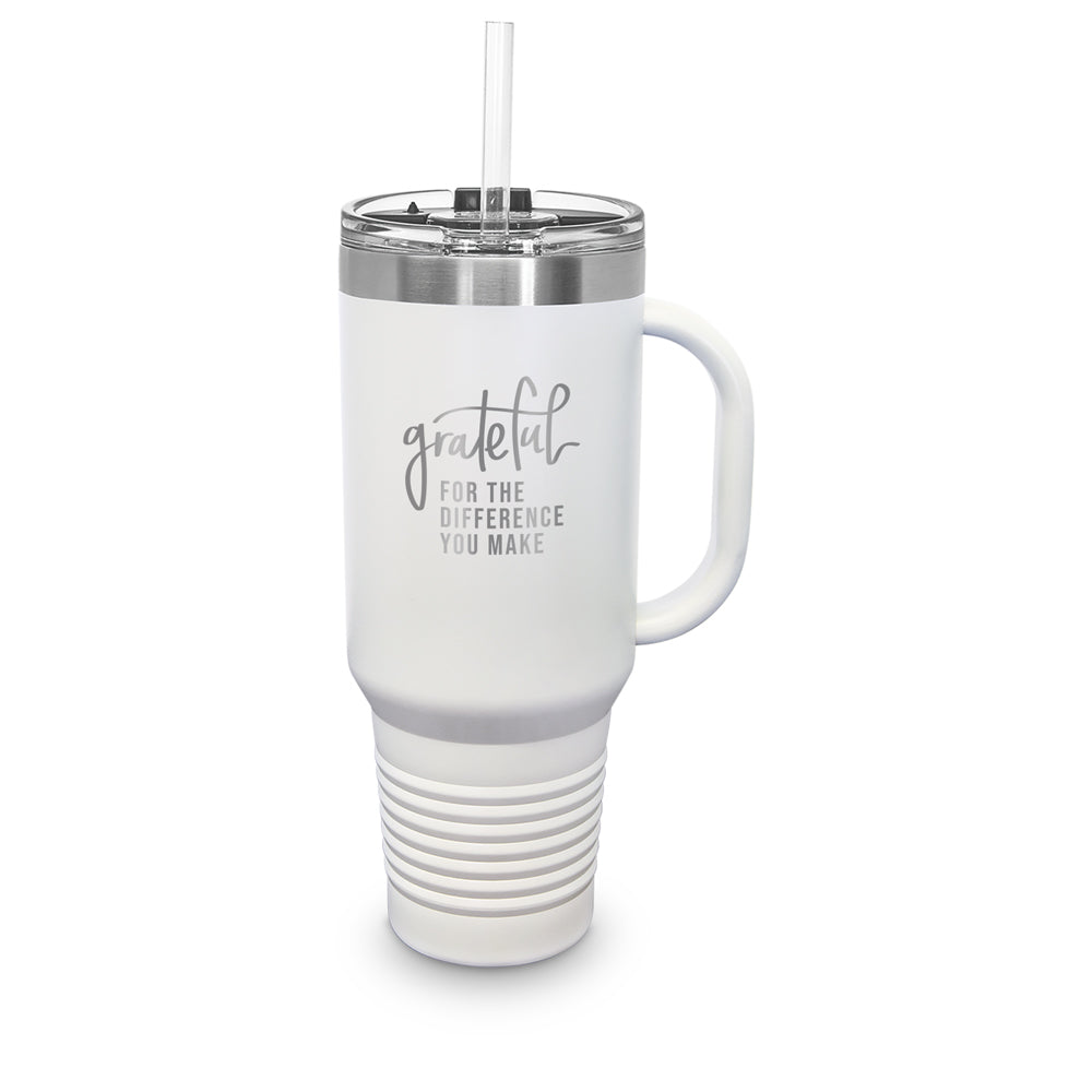 Grateful For The Difference You Make 40 oz. Stainless Steel Travel Tumbler w/ Handle & Straw