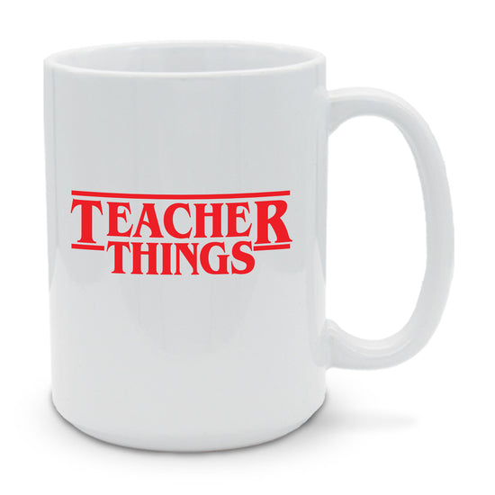 Teacher Things 15 oz. Mug