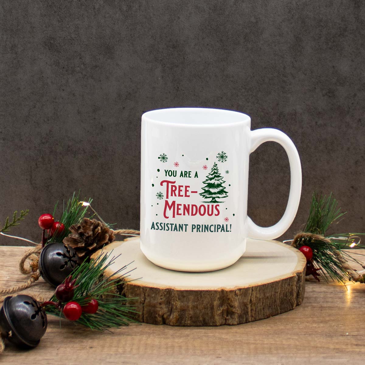You Are Tree-Mendous 15 oz. Mug
