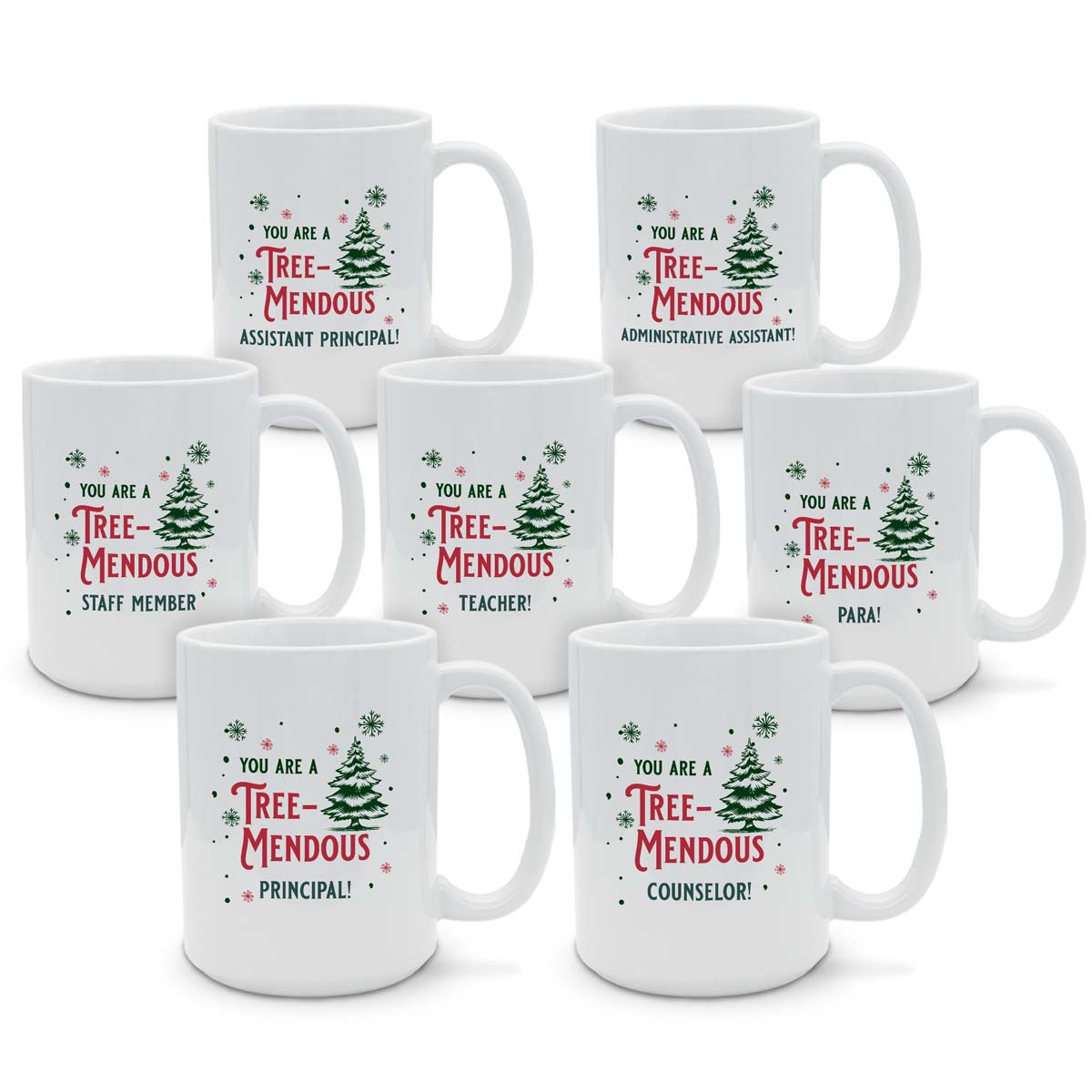 You Are Tree-Mendous 15 oz. Mug