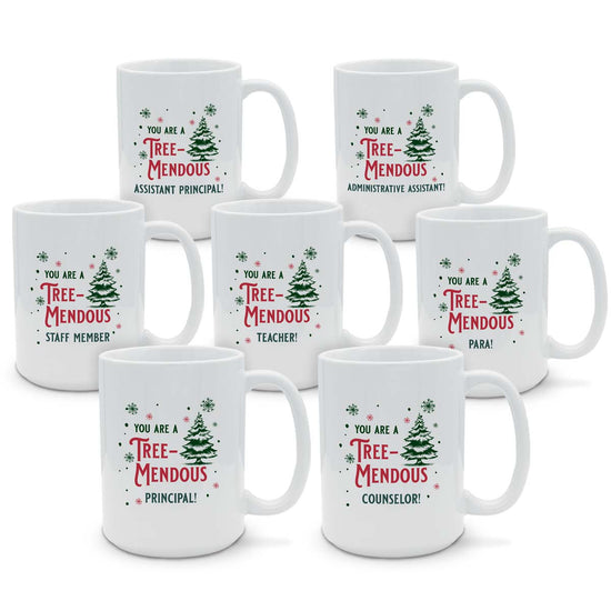 You Are Tree-Mendous 15 oz. Mug