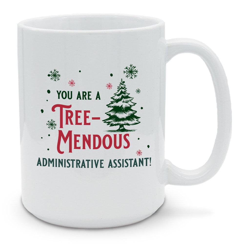 You Are Tree-Mendous 15 oz. Mug