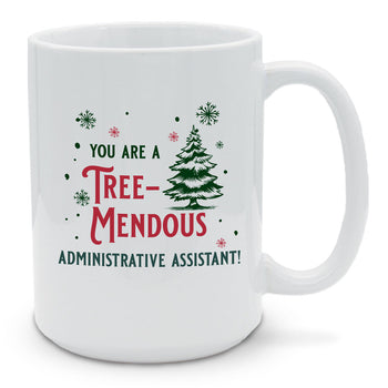 You Are Tree-Mendous 15 oz. Mug
