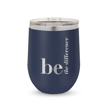 Be The Difference 12 oz. Stainless Steel Tumbler
