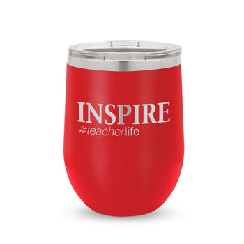 Inspire #teacherlife 12 oz. Stainless Steel Tumbler
