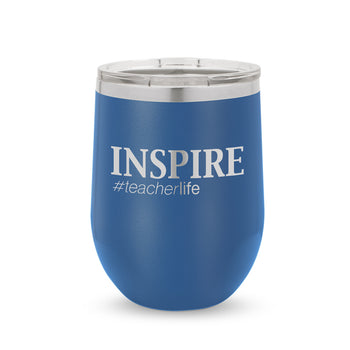 Inspire #teacherlife 12 oz. Stainless Steel Tumbler