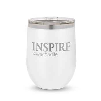 Inspire #teacherlife 12 oz. Stainless Steel Tumbler