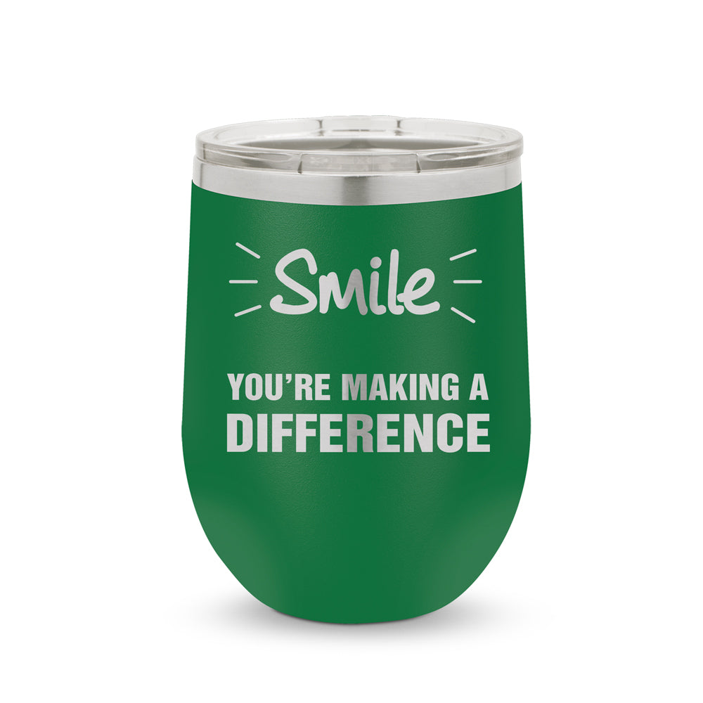 Smile You’re Making A Difference 12 oz. Stainless Steel Tumbler