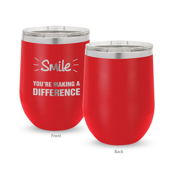 Smile You’re Making A Difference 12 oz. Stainless Steel Tumbler