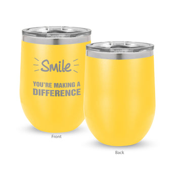 Smile You’re Making A Difference 12 oz. Stainless Steel Tumbler