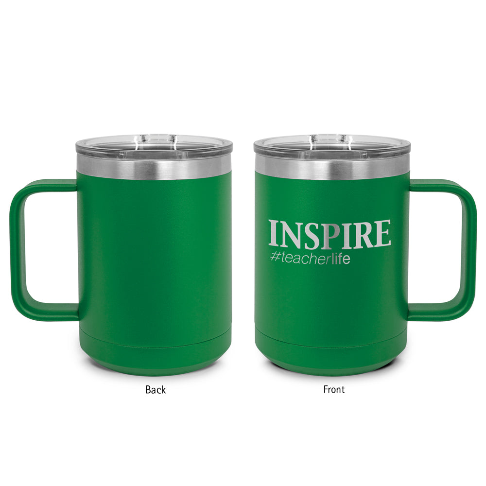 Inspire #teacherlife Stainless Steel Insulated Mug