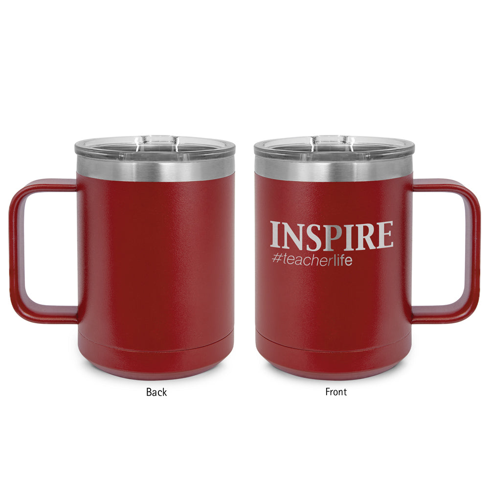 Inspire #teacherlife Stainless Steel Insulated Mug