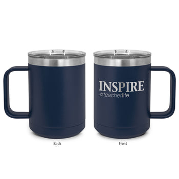 Inspire #teacherlife Stainless Steel Insulated Mug