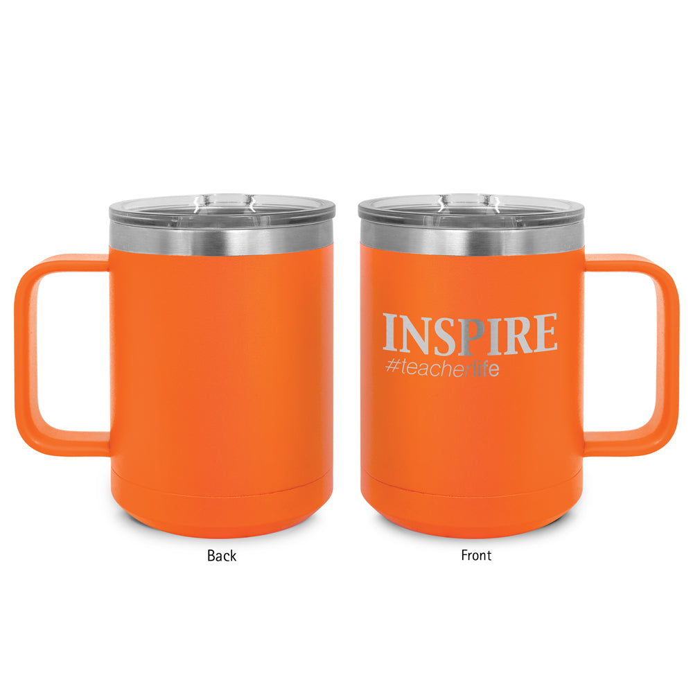 Inspire #teacherlife Stainless Steel Insulated Mug