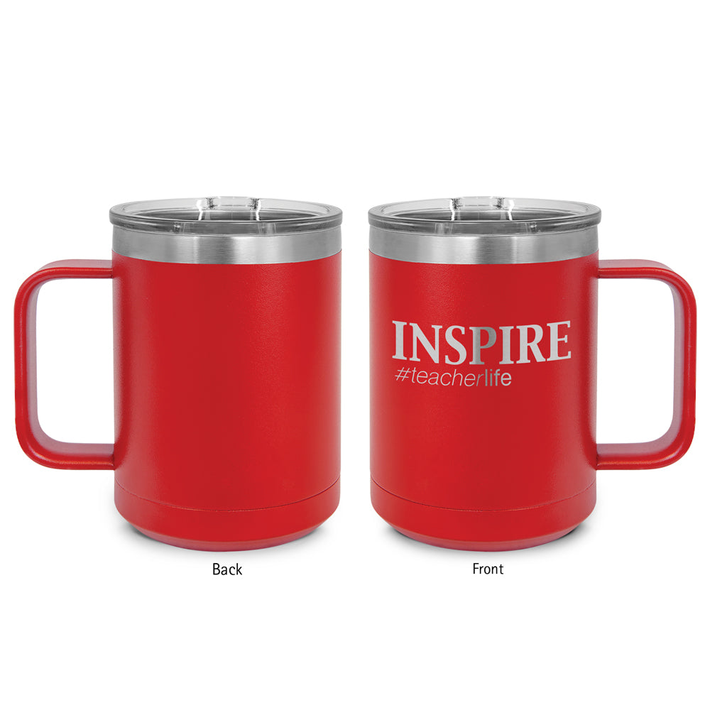 Inspire #teacherlife Stainless Steel Insulated Mug