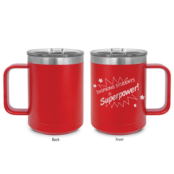 Inspiring Students Is My Superpower Stainless Steel Insulated Mug