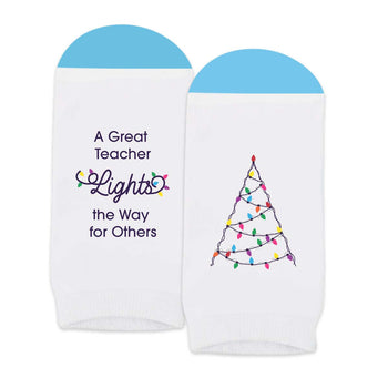 A Great Teacher Lights The Way Appreciation Socks