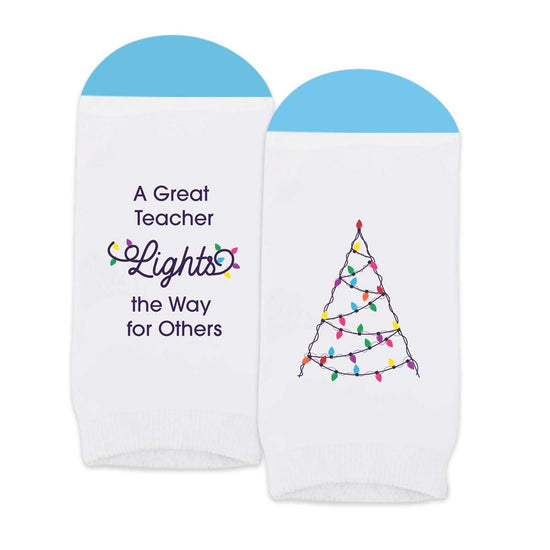 A Great Teacher Lights The Way Appreciation Socks