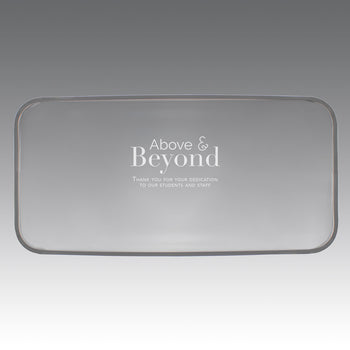 crystal tray with above & beyond message