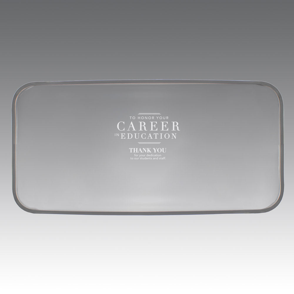 crystal tray with career in education message