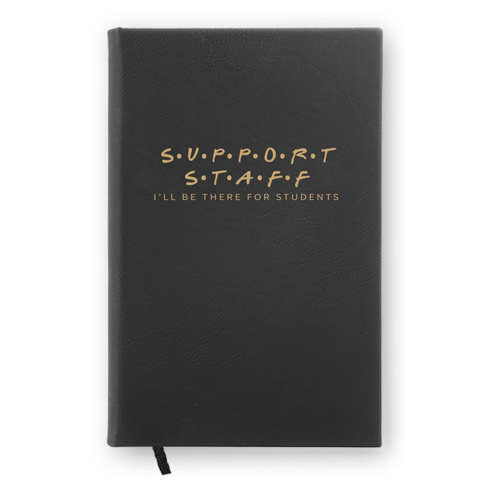 I’ll Be There For Students Textured Hardbound Journal