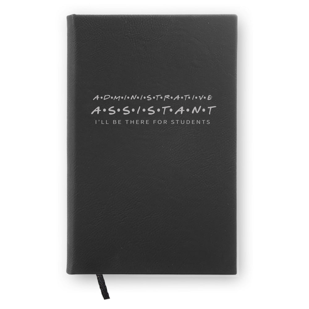 I’ll Be There For Students Textured Hardbound Journal