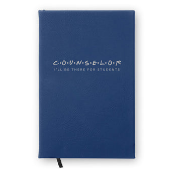 I’ll Be There For Students Textured Hardbound Journal