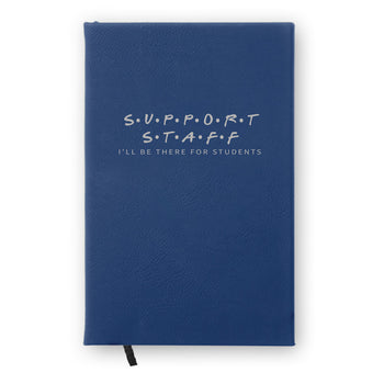 I’ll Be There For Students Textured Hardbound Journal