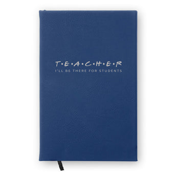 I’ll Be There For Students Textured Hardbound Journal