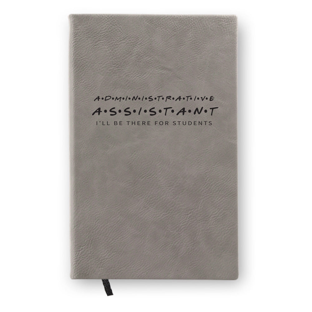 I’ll Be There For Students Textured Hardbound Journal