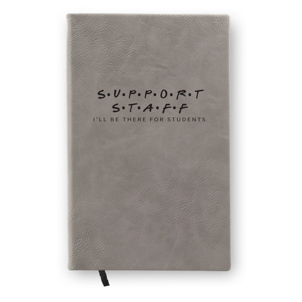 I’ll Be There For Students Textured Hardbound Journal