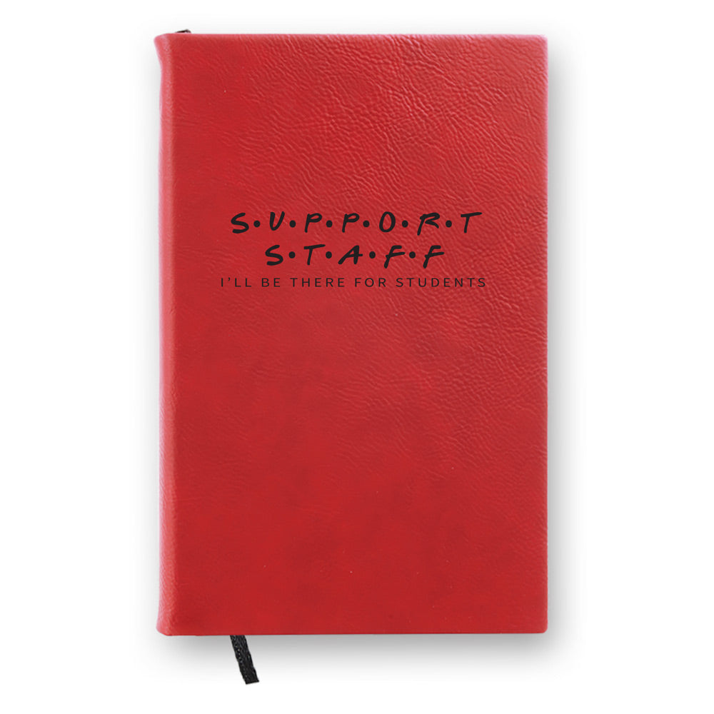 I’ll Be There For Students Textured Hardbound Journal