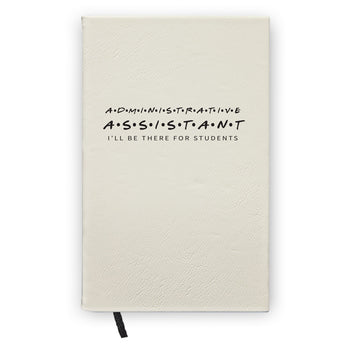 I’ll Be There For Students Textured Hardbound Journal