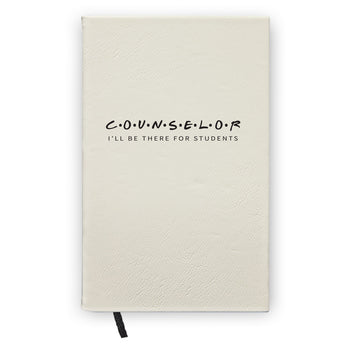 I’ll Be There For Students Textured Hardbound Journal