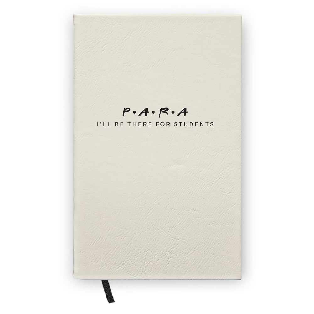I’ll Be There For Students Textured Hardbound Journal