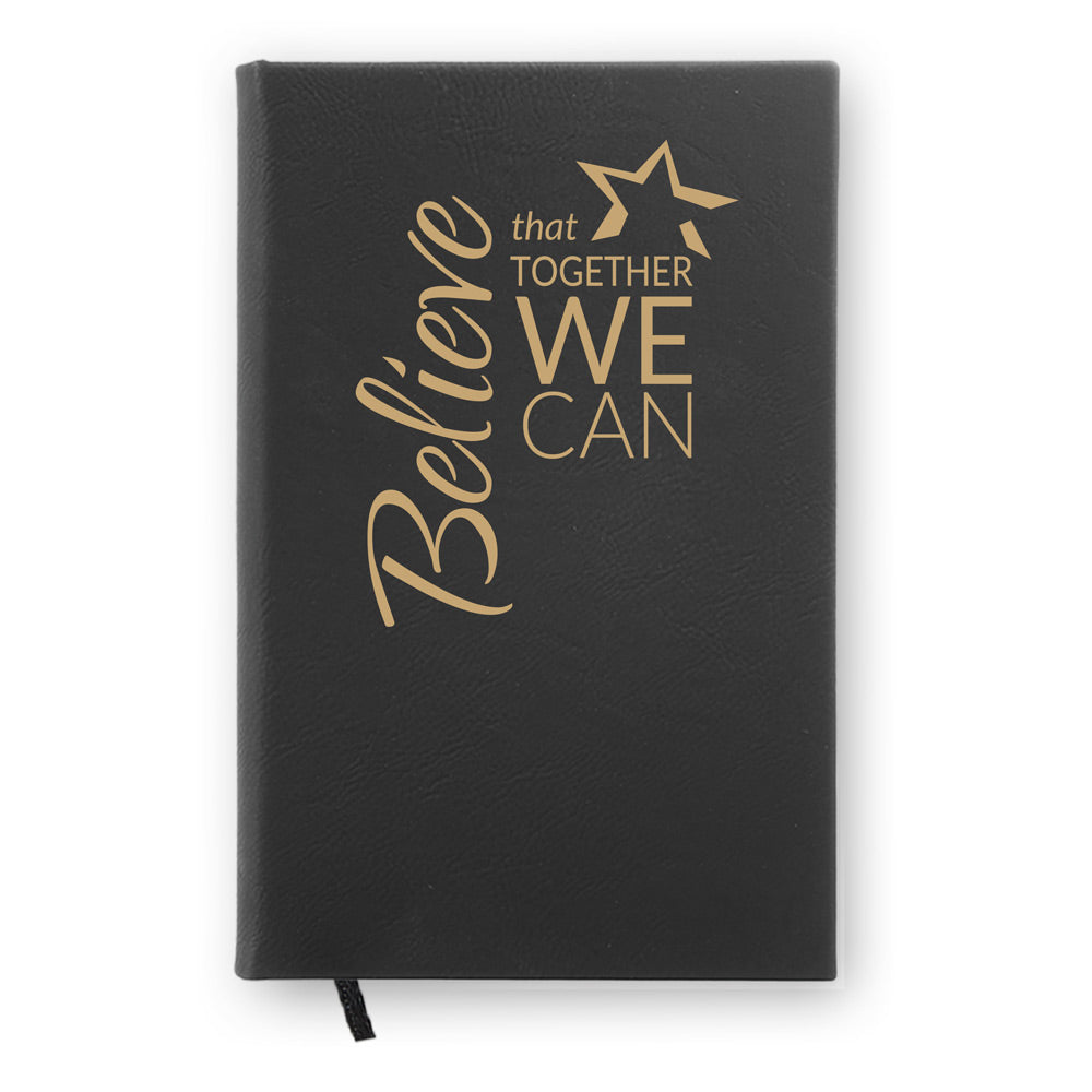 Believe That Together Textured Hardbound Journal