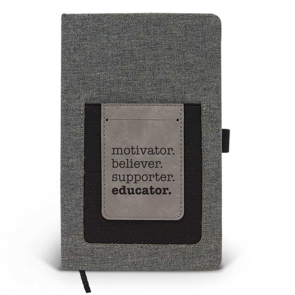 Motivator. Believer. Supporter. Educator. Canvas Journal w/ Pocket