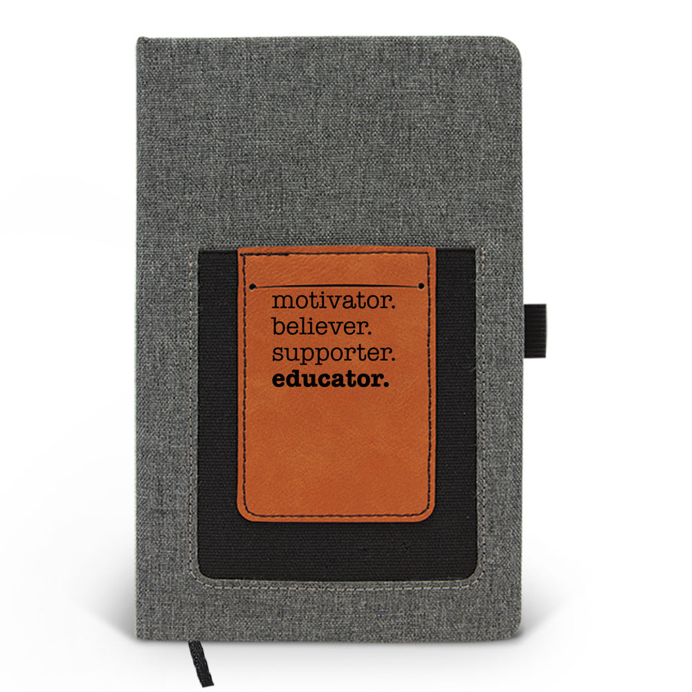 Motivator. Believer. Supporter. Educator. Canvas Journal w/ Pocket