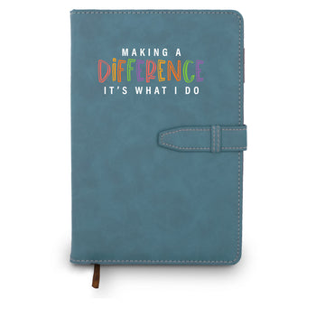 Making A Difference It's What I Do Hardbound Journal w/ Tab & Loop Closure
