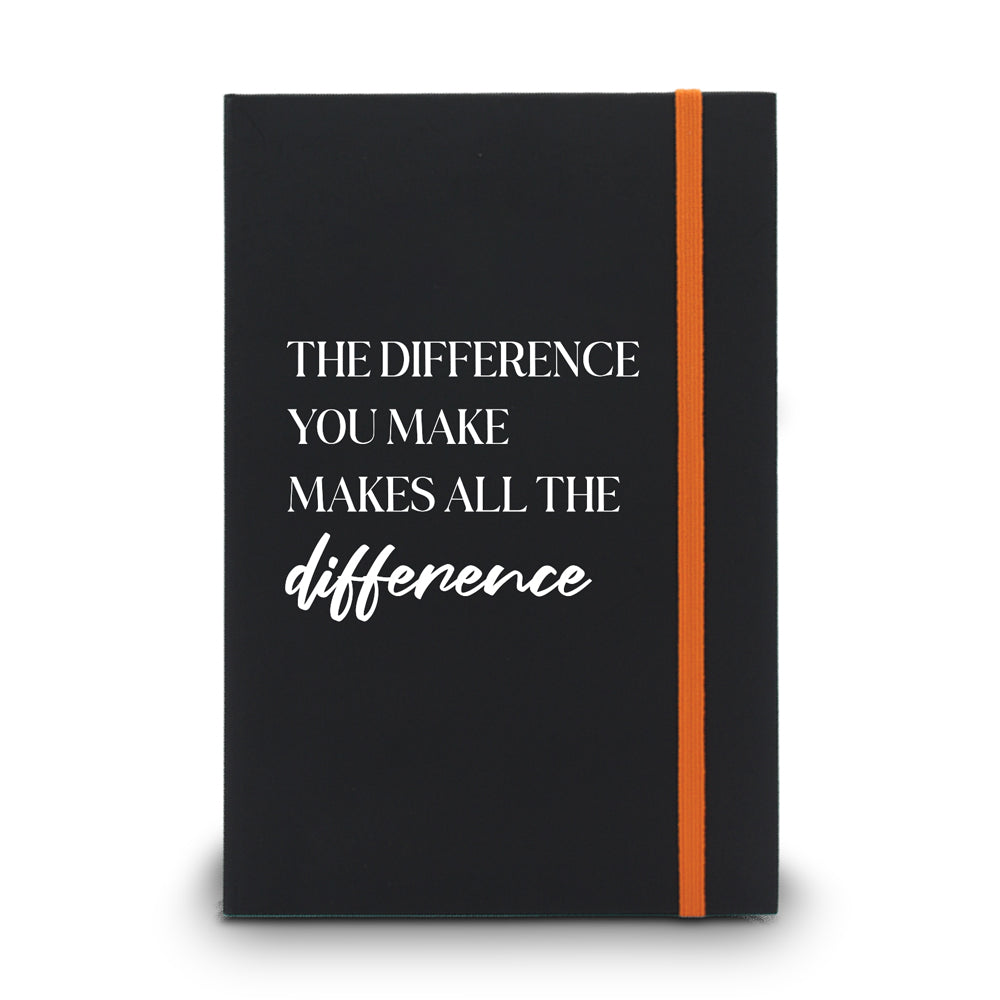 The Difference You Make Makes All The Difference Matte Black Hardbound Journal