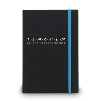 I’ll Be There For Students Matte Black Hardbound Journal