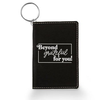 Beyond Grateful For You Keychain ID Holder