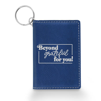 Beyond Grateful For You Keychain ID Holder