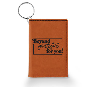 Beyond Grateful For You Keychain ID Holder