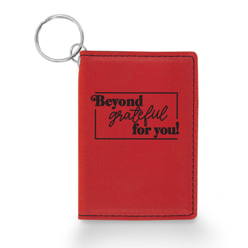 Beyond Grateful For You Keychain ID Holder