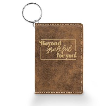 Beyond Grateful For You Keychain ID Holder