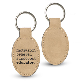 Motivator. Believer. Supporter. Educator. Keychain